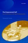 The Empowered Self : Law and Society in the Age of Individualism - Book