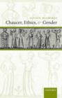 Chaucer, Ethics, and Gender - Book