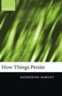 How Things Persist - Book