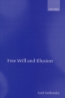 Free Will and Illusion - Book