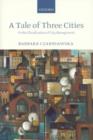 A Tale of Three Cities : Or the Glocalization of City Management - Book