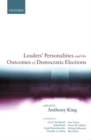 Leaders' Personalities and the Outcomes of Democratic Elections - Book