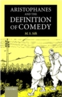 Aristophanes and the Definition of Comedy - Book