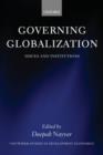 Governing Globalization : Issues and Institutions - Book