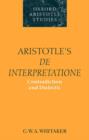 Aristotle's De Interpretatione : Contradiction and Dialectic - Book