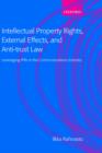 Intellectual Property Rights, External Effects, and Anti-trust Law : Leveraging IPRs in the Communications Industry - Book