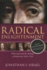 Radical Enlightenment : Philosophy and the Making of Modernity 1650-1750 - Book