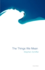 The Things We Mean - Book