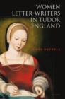 Women Letter-Writers in Tudor England - Book