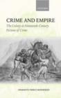 Crime and Empire : The Colony in Nineteenth-Century Fictions of Crime - Book