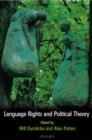 Language Rights and Political Theory - Book