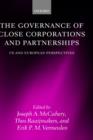 The Governance of Close Corporations and Partnerships : US and European Perspectives - Book