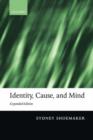 Identity, Cause, and Mind : Philiosophical Essays - Book