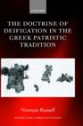 The Doctrine of Deification in the Greek Patristic Tradition - Book
