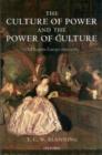 The Culture of Power and the Power of Culture : Old Regime Europe 1660-1789 - Book
