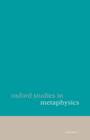 Oxford Studies in Metaphysics Volume 1 - Book