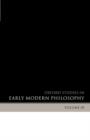 Oxford Studies in Early Modern Philosophy Volume 1 - Book