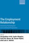 The Employment Relationship : Examining Psychological and Contextual Perspectives - Book