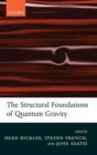 The Structural Foundations of Quantum Gravity - Book