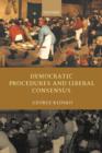 Democratic Procedures and Liberal Consensus - Book