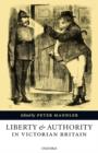 Liberty and Authority in Victorian Britain - Book