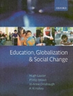 Education, Globalization, and Social Change - Book