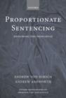 Proportionate Sentencing : Exploring the Principles - Book