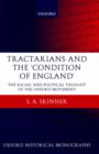 Tractarians and the 'Condition of England' : The Social and Political Thought of the Oxford Movement - Book