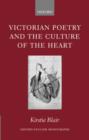 Victorian Poetry and the Culture of the Heart - Book