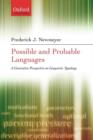 Possible and Probable Languages : A Generative Perspective on Linguistic Typology - Book