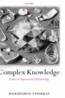 Complex Knowledge : Studies in Organizational Epistemology - Book