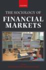 The Sociology of Financial Markets - Book