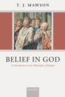 Belief in God : An Introduction to the Philosophy of Religion - Book
