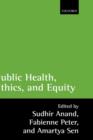 Public Health, Ethics, and Equity - Book