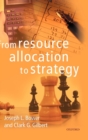 From Resource Allocation to Strategy - Book