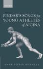 Pindar's Songs for Young Athletes of Aigina - Book