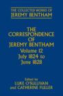 The Correspondence of Jeremy Bentham : Volume 12: July 1824 to June 1828 - Book