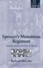 Spenser's Monstrous Regiment : Elizabethan Ireland and the Poetics of Difference - Book