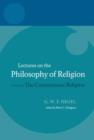 Hegel: Lectures on the Philosophy of Religion : Volume III: The Consummate Religion - Book
