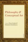 Philosophy and Conceptual Art - Book