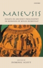 Maieusis : Essays in Ancient Philosophy in Honour of Myles Burnyeat - Book