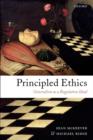Principled Ethics : Generalism as a Regulative Ideal - Book