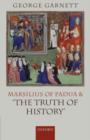 Marsilius of Padua and 'the Truth of History' - Book