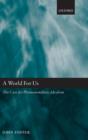 A World for Us : The Case for Phenomenalistic Idealism - Book