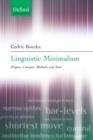 Linguistic Minimalism : Origins, Concepts, Methods, and Aims - Book