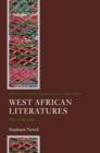 West African Literatures : Ways of Reading - Book
