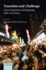 Transition and Challenge : China's Population at the Beginning of the 21st Century - Book