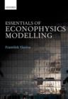 Essentials of Econophysics Modelling - Book