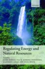 Regulating Energy and Natural Resources - Book