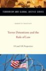 Terror Detentions and the Rule of Law : US and UK Perspectives - Book